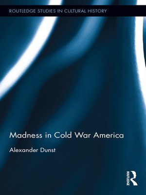 cover image of Madness in Cold War America